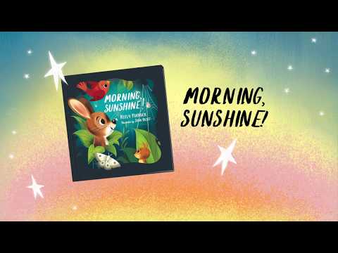 Morning, Sunshine! Book Trailer