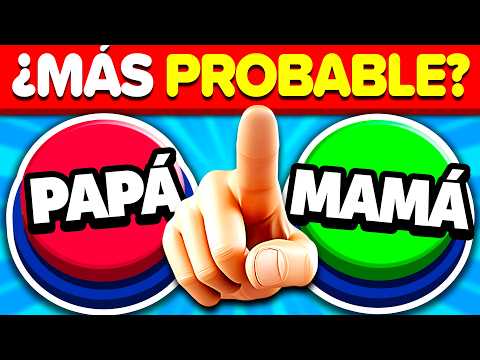 ¿QUIÉN ES MÁS PROBABLE? 🏆 Edición PADRES 😱 | Play Quiz Trivia