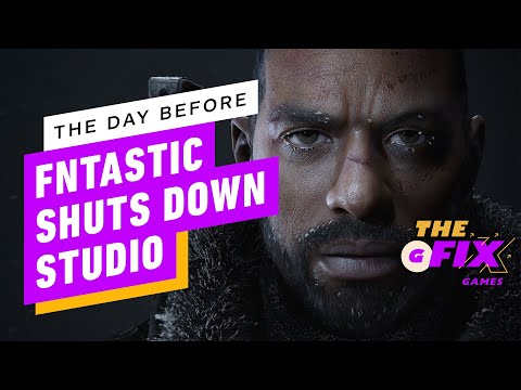 'The Day Before' Studio Shuts Down Days After Launch - IGN Daily Fix