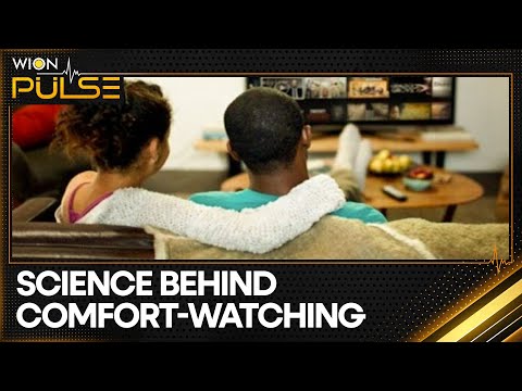 Why people keep returning to their favourite shows & movies? | 'Comfort Watching' Explained | WION