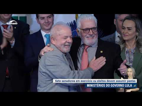 Sete senadores assumirão ministérios em 2023 Sete senadores assumirão ministérios em 2023