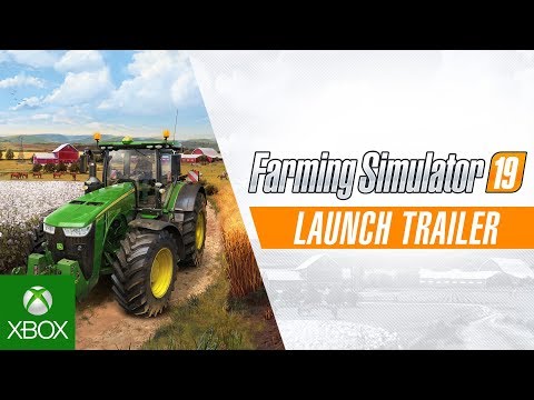 Farming Simulator 19 | Launch Trailer