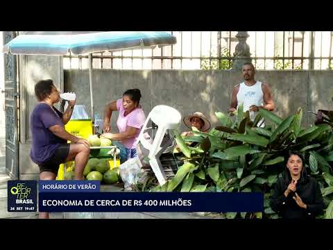 Horário de verão pode economizar cerca de R$ 400 milhões