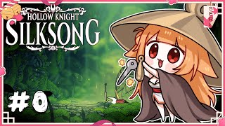 【Hollow Knight: Silksong】完全初見！道に迷う狐神さまの虫姫生活記！ #0【PROMISU/セラ】