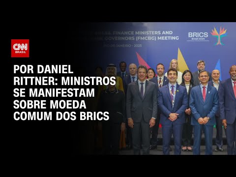 ​Análise: Brasil “foge” da pressão da Rússia sobre “moeda comum” para Brics | AGORA CNN