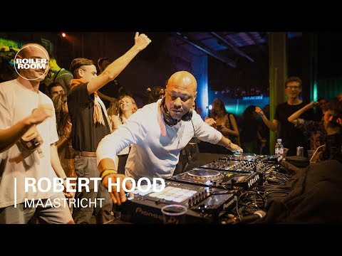 Robert Hood | Boiler Room: Maastricht - UCGBpxWJr9FNOcFYA5GkKrMg