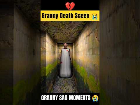 Granny Death Sceen 😭💔 #granny #player #shortsfeed #horrorgaming #girl_techno_gamerz #shotres #gaming