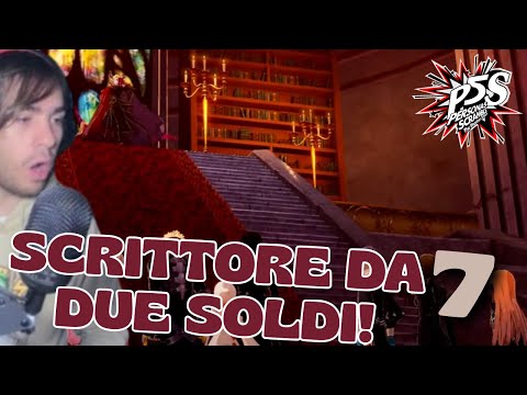 LO SCRITTORE COPIONE CADE!! Persona 5 Strikers #7