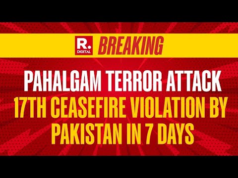 Pahalgam Attack LIVE: Pakistan Continues Violating Ceasefire Across LoC, Kupwara, Uri & Akhnoor Area