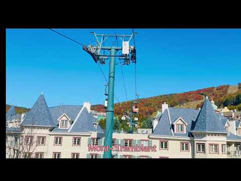 最寫意觀賞楓葉的方式,纜車Cable Car 🚡Mont - Tremblant QUEBEC 翠湖山莊