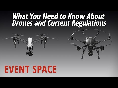 What You Need to Know About Drones and Current Regulations - UCHIRBiAd-PtmNxAcLnGfwog
