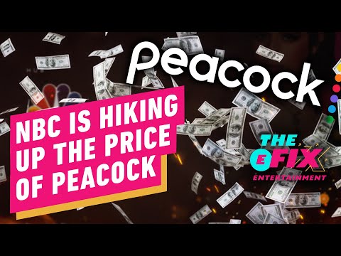 Peacock Is Raising Its Prices in a Bid to Offset Billions in Losses - IGN The Fix: Entertainment