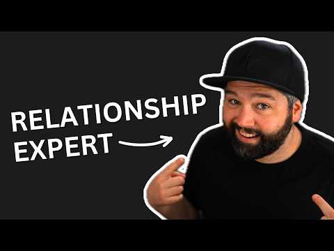 Everything you NEED TO KNOW about Relationships