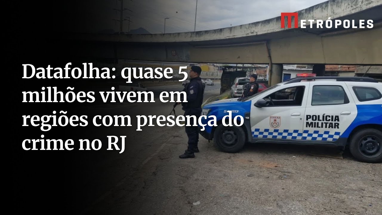 Datafolha: 4,9 milhões vivem em áreas com presença do crime no Rio