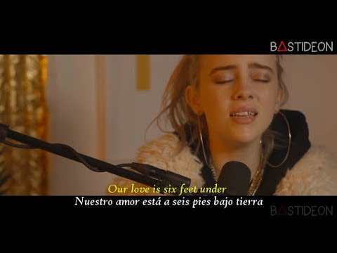 Billie Eilish - Six Feet Under (Sub Español + Lyrics)