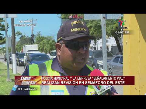 Policía Municipal de La Ceiba y Señalamiento Vial realizan revisión en semáforo del bulevar del Este