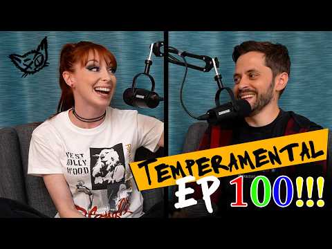 100th Episode Special!! (Ep 100) | Temperamental with Lisa Foiles & Matt Sohinki