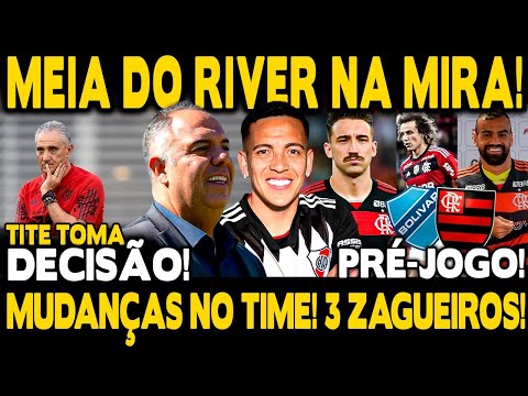 MUDANÇA GERAL! TITE TOMA DECISÃO! TIME COM 3 ZAGUEIROS! MEIA ARGENTINO DO RIVER NA MIRA! PRÉ-JOGO!