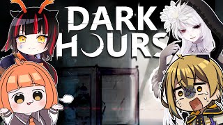 🔵9/6【 #DarkHours  】 な～んだか怖い化け物からひ～そひそ泥棒する4人組 【 maŸUko / #Vtuber 】
