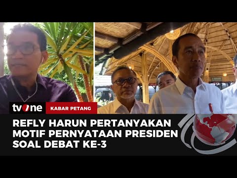 Jokowi Ingatkan Tidak Serang Personal, Refly: Capres Harus Siap Dikuliti oleh Capres Lain