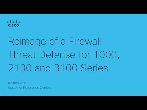 Complete Reimage of Firepower Threat Defense for 1000, 2100 and 3100 Series
