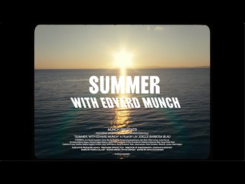 Summer with Edvard Munch #EdvardMunch