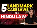 5 Landmark Cases of Hindu Law  Supreme Court Judgements