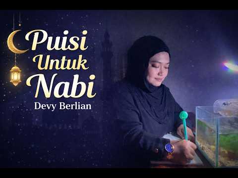 PUISI UNTUK NABI - Devy Berlian ( Official Music Video )