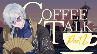 【Coffee Talk #2 / 深夜配信】一杯のコーヒーと、いっぱいの思い出を。【JPVtuber / 蒼波侠】