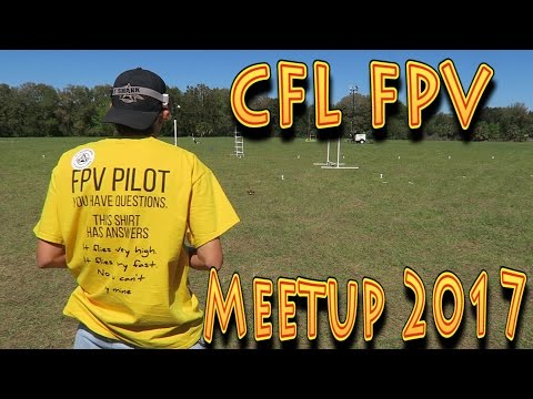 Travel: CFL FPV Meetup 2017!!! (02.26.2017) - UC18kdQSMwpr81ZYR-QRNiDg