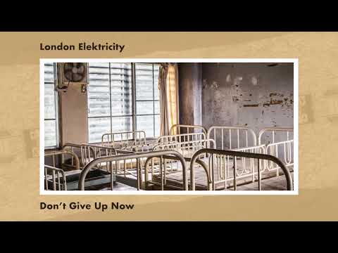 London Elektricity - Don’t Give Up Now (feat. Bulgarian Goddess) - UCw49uOTAJjGUdoAeUcp7tOg