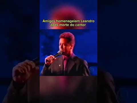 Homenagem após morte de Leandro PARTE 02. #homenagem #leandroeleonardo #saudades