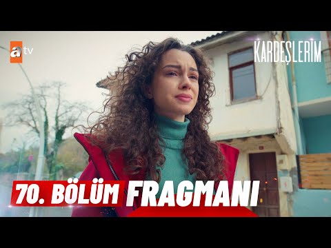 Kardeşlerim 70. Bölüm Fragmanı | 