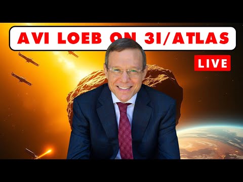 AVI LOEB LIVE WITH US ON NEW 3I/ATLAS ANOMALIES!