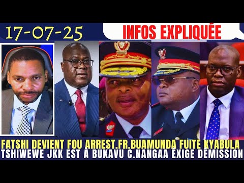 FATSHI DEV. FOU ARRES. F.BUAMUNDA, C.TSHIWEWE RES. SURVE. J.KYABULA EN FUITE À GOMA ? C.NANGAA DÉMI.