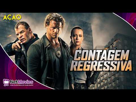 Contagem Regressiva (2016) - Filme Completo Dublado GRÁTIS - Filme de Ação | NetMovies