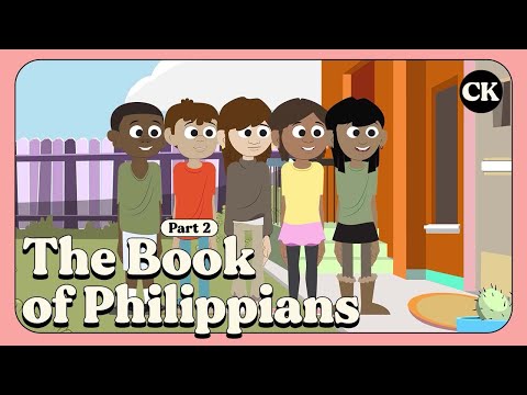 ChurchKids Episode: The Book of Philippians (Part 2)