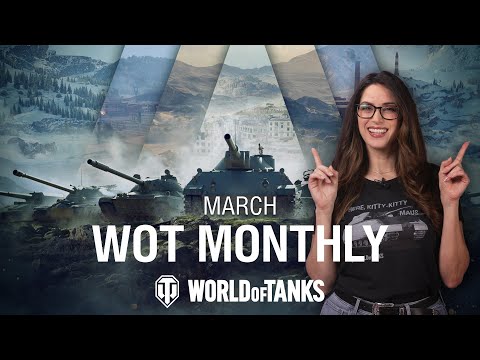 WoT Monthly March 2024