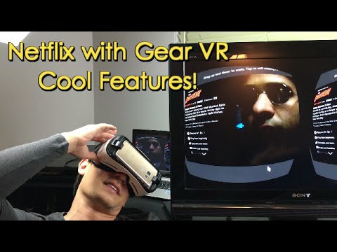 Samsung Gear VR: Introduction / Tutorial to Netflix- Awesome Features!!!!! - UC1b4mfcfGZ6KJwWvIFb4OnQ