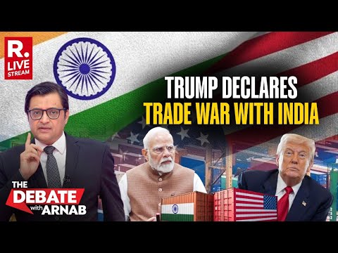 Debate With Arnab: Lie Called Out, Trump Declares Trade War With India