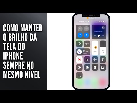 Como Manter o Brilho da Tela do iPhone Sempre no Mesmo Nível