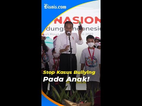 Jokowi: Stop Kasus Bullying pada Anak!