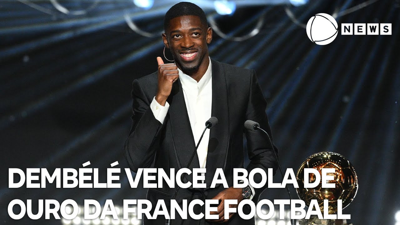 Bola de Ouro Dembélé vence o prêmio de melhor jogador do mundo