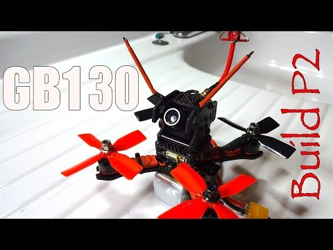 GB130 Parts Kit: Build Video Part 2 - UC2c9N7iDxa-4D-b9T7avd7g