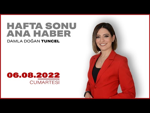 #CANLI | Damla Doğan Tuncel ile Hafta Sonu Ana Haber | 6 Ağustos 2022 | #HalkTV