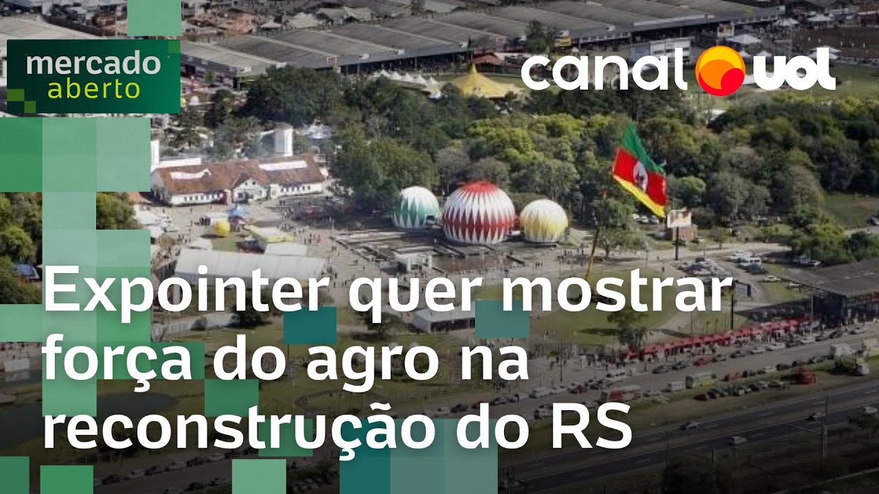 Expointer quer mostrar força do agro na reconstrução do Rio Grande do Sul