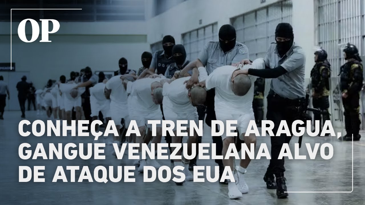 Conheça o Tren de Aragua a gangue venezuelana alvo de ataque americano