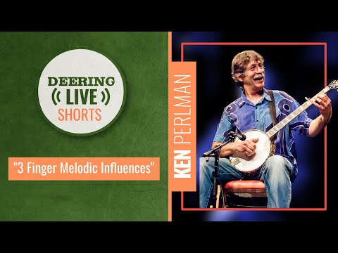 Ken Perlman | Deering Live Shorts | 3 Finger Melodic Influences