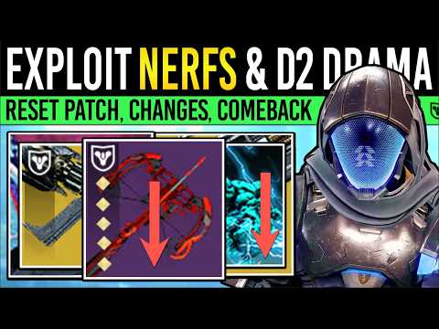 Destiny 2: NEW EXPLOIT NERFS & INSANE COMEBACK! Reset PATCH, Armor Changes, Reward Fix, Bungie Drama