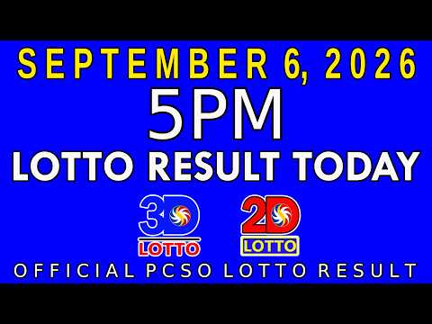 5pm <strong>Lotto</strong> Result Today September 6 2026 Swertres 3D <strong>Lotto</strong> Ez2 2D <strong>Lotto</strong> PCSO